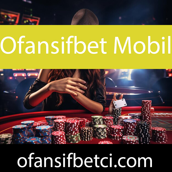 Ofansifbet mobil özelliğiyle dikkat çeken taraftadır.